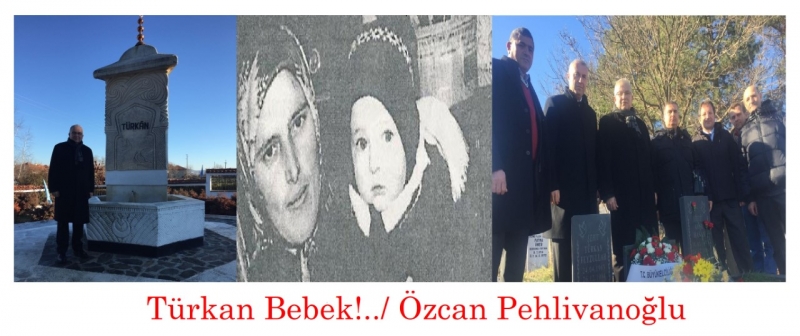 TÜRKAN BEBEK !..